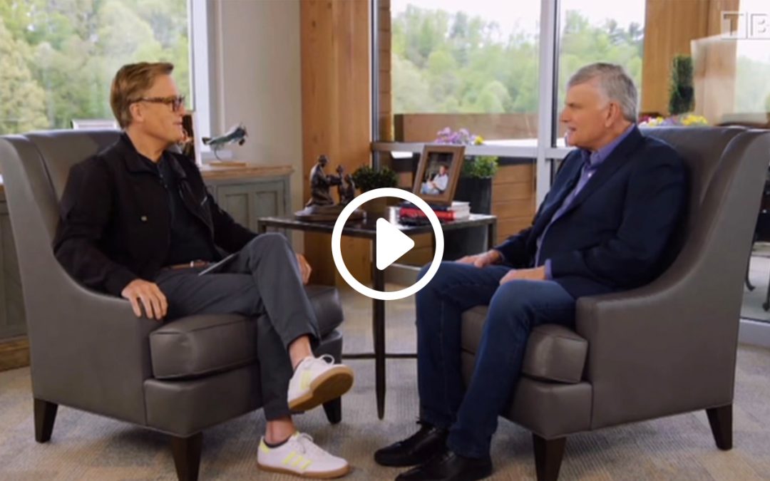 Franklin Graham on TBN: The Way of the Father with Michael W. Smith