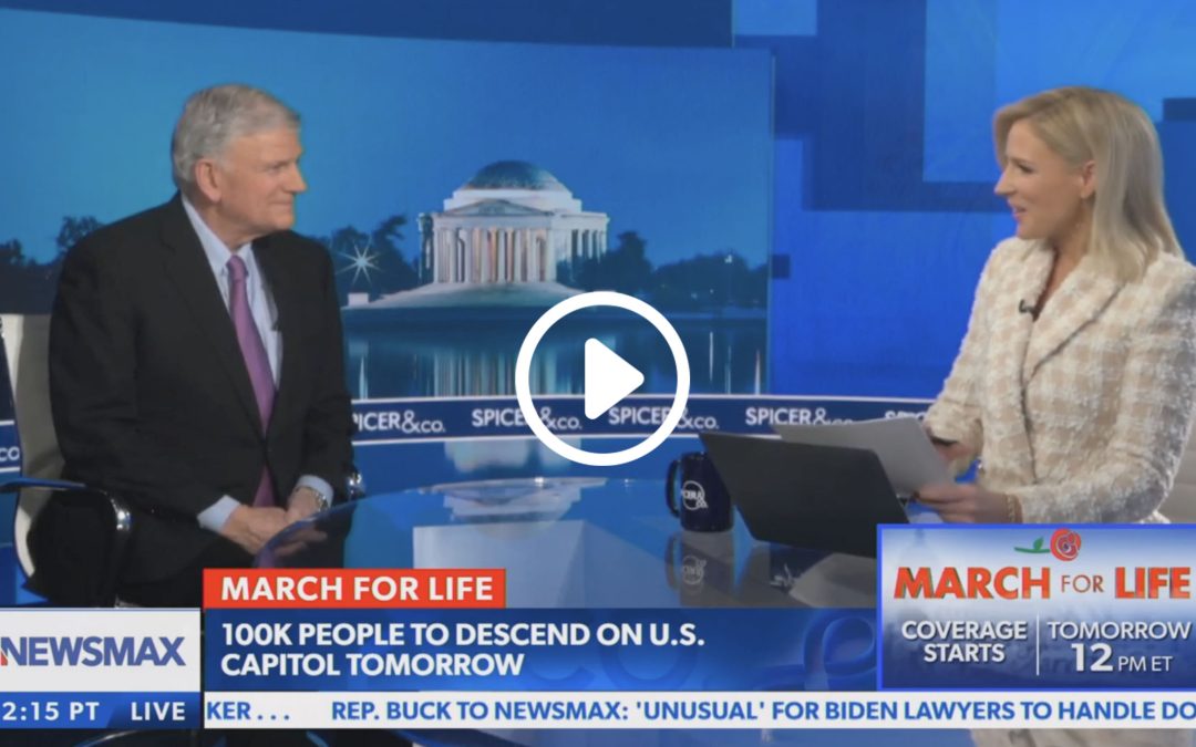 Franklin Graham on Spicer&Co. shares about the 2023 March for Life and Operation Heal Our Patriots