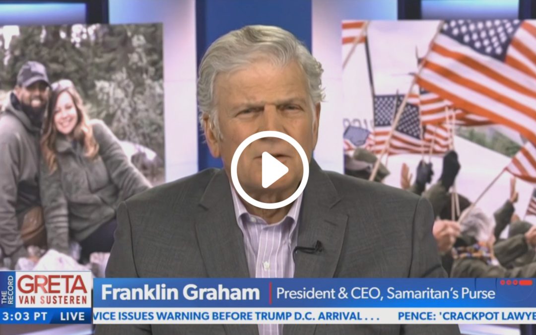 Franklin Graham on The Record with Greta Van Susteren to talk about the indictment of former President Donald Trump and the work of Samaritan’s Purse Operation Heal Our Patriots in Alaska