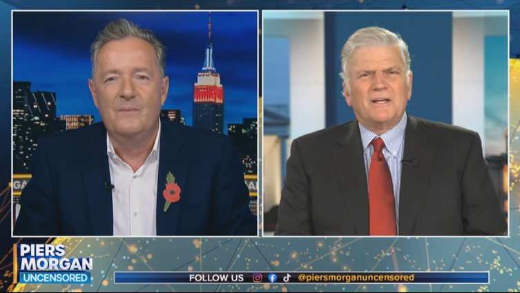 Franklin Graham on Piers Morgan Uncensored – November 6, 2024